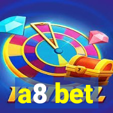 a8 bet